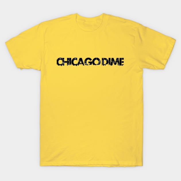 Chicago Dime Cityscape T-Shirt by geeandtee1